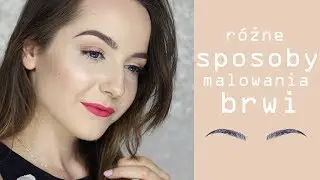 JAK PODKREŚLAĆ BRWI - kilka sposobów | Milena Makeup