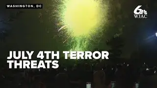 DHS, FBI warn of potential July 4th terror threats, urge vigilance ahead of holiday