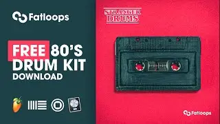 Free Drum Kit Download (2020) | 🥁 Stranger Drums | Samples by FatLoops.com