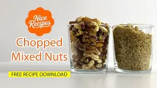 Chopped Mixed Nuts Recipe | Free recipe download