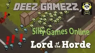 Silly Games Online: Lord Of the Horde