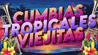 CUMBIAS VIEJITAS TROPICALES💃LAS MEJORES CUMBIAS TROPICALES 2026💖TROPICAL DEL BRAVO,ACAPULCO TROPICAL