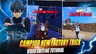 @CampJodff FACTORY NEW TRICK EDITION TUTORIAL AND MAP CODE !! FREE FIRE EDITION TUTORIAL