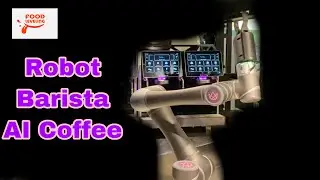 Robot Barista AI Coffee I Ella Robotic Singapore I Smart Coffee Maker Machine I LG I Food Leveling