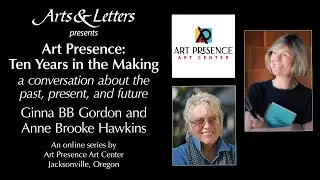 Art Presence Art Center: Ten Years in the Making