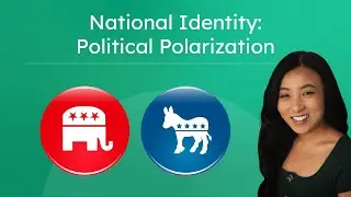 National Identity: Political Polarization- Civics for Teens!