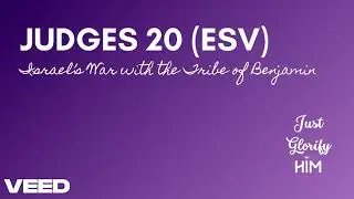 Judges 20 (ESV) - Israel's War with the Tribe of Benjamin - English (US) Audio