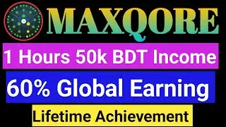 MaxQore Income 50k!! Forsage Big Opportunity 💰💰💰💰💰💰