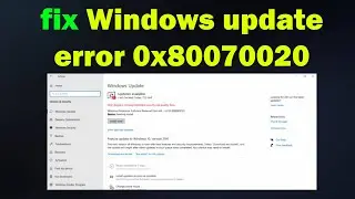 How to fix Windows update error 0x80070020 windows 11 or 10
