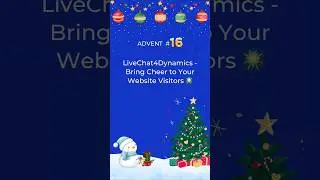Customers 💖 Live Chat within CRM #AdventWithInogic #advent #day16