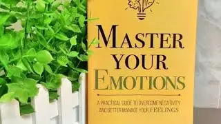 Master Your Emotions| Book Review (Re-upload)