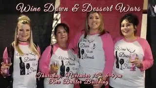 Wine Down & Dessert Wars 2018
