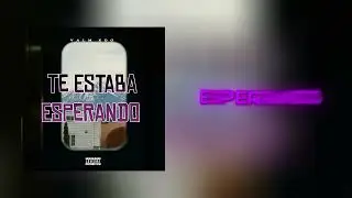 TE ESTABA ESPERANDO - @valm__kdg (OFICIAL VIDEO LYRIC)