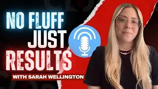 Sarah Wellington on Building &ldquo;Your Marketing Mate&rdquo; Around Relationships & Real Results