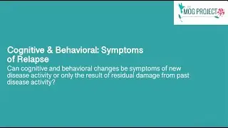 Cognitive & Behavioral: Symptoms of Relapse
