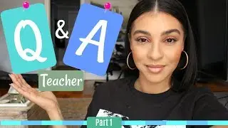 High school Teacher Q & A| Credentials| Work Balance
