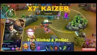 Pro Player ROGER X7' KAIZER, Top Global 1 Mobile Legends.