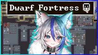 My First Fortress EVER?! [Dwarf Fortress]