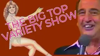 The Big Top Variety Show - Circus Billy Smart&rsquo;s (part 11) 1979