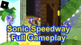 ROBLOX Sonic Speedway - Full Gameplay
