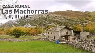 Casa Rural Las Machorras, I, II, III y IV