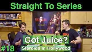 Steroids In Hollywood | Vin Diesel, John Cena and Will Smith: Who's Got Juice? | STS #18