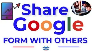 Share Google Form With Others - QUICK GUIDE for Easy Collaboration
