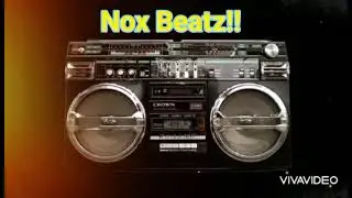 Nox B Boy beat