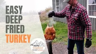 20 lb. Deep Fried Turkey - Outdoor Adventure Cooking