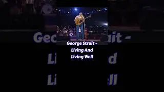 George Strait - Living And Living Well (Lyrics) #countrymusic #2000smusic #songlyrics