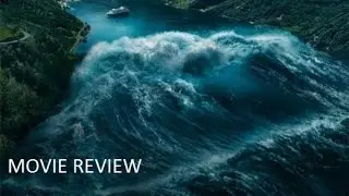 The Wave (2015) Movie Review