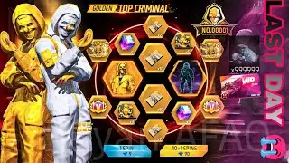 NEW CRIMINAL RING EVENT FREE FIRE | GOLDEN TOP CRIMINAL BUNDLE SPIN LAST DAY 😭| FREE FIRE NEW EVENT