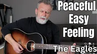 Peaceful Easy Feeling Guitar - Beginner's Fast Track-Lesson #2