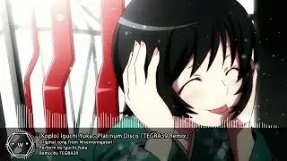 「Koplo」 Iguchi Yuka - Platinum Disco 「TEGRA39 Remix」