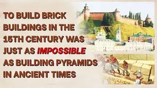 Mission Impossible: Building a Brick House in the 15th Century