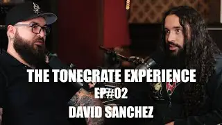 The ToneCrate Experience #02 - David Sanchez of Havok