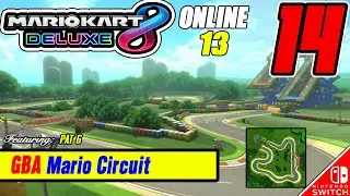 Mario Kart 8 Deluxe | ONLINE 13 | 100cc | #14 | GBA Mario Circuit (12/13/25) 1st