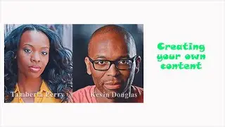 Harold and Brad: Tamberla Perry and Kevin Douglas on creating your own content