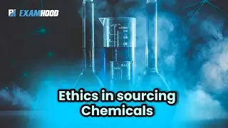 Ethics in Sourcing Chemicals