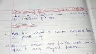 ORGANISATIONAL BEHAVIOUR(CHAPTER -2)(PART-19)(SIMILARITY BETWEEN TAYOL AND FAYOL CONTRIBUTION)