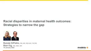 Racial disparities in maternal health outcomes: Strategies to narrow the gap