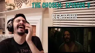 The Chosen S1: Episode 5 - REACTION