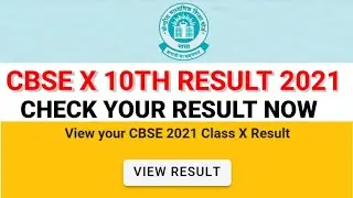 CBSE 10th RESULT 2021 | CBSE X RESULT 2021 PUBLISHED HOW TO CHECK CBSE RESULT 2021 CHECK SCHOOL WISE