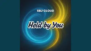 Held by You
