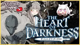 The Heart of Darkness - Gameplay Preview with Nyanco Channel