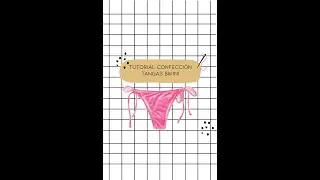 ✨TUTORIAL DE CONFECCIÓN: TANGAS BIKINI