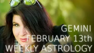 Gemini Weekly Astrology Forecast 13th February 2017