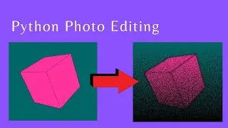 Easy Python Photo Editor - simple image manipulations with open computer vision python library