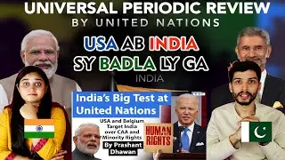 USA and Belgium Target India over CAA and Minority Rights | Big test for India at United Nations