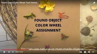 Found Object Color Wheel: From Nature